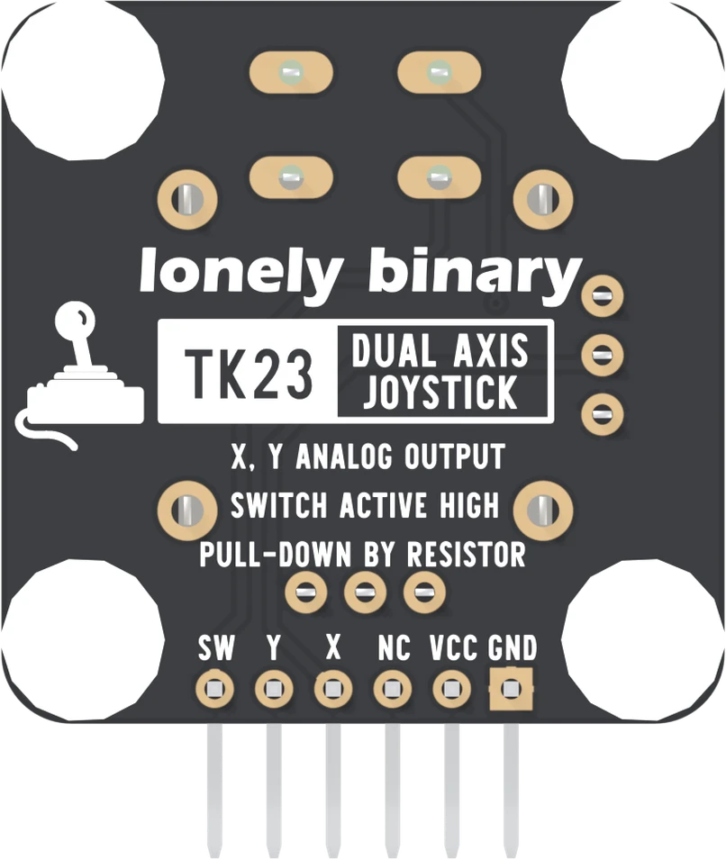 The back of the TK23: a square black board with four corner holes, the lonely binary logo across the top, a joystick icon, TK23 DUAL AXIS JOYSTICK in a boxed label, then X, Y ANALOG OUTPUT, SWITCH ACTIVE HIGH and PULL-DOWN BY RESISTOR, and six header pads along the bottom labelled SW, Y, X, NC, VCC and GND from left to right, with the square pad on the right.