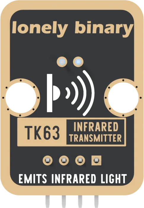 The back of the TK63, header at the bottom: a black board with a gold border, lonely binary across the top, the infrared LED's two solder joints near the top, a drawing of a transmitter sending waves to the right, two round LEGO holes, a gold box printed TK63 INFRARED TRANSMITTER, four header pads with the square one on the right, and EMITS INFRARED LIGHT along the bottom edge. No pin names are printed on this side.