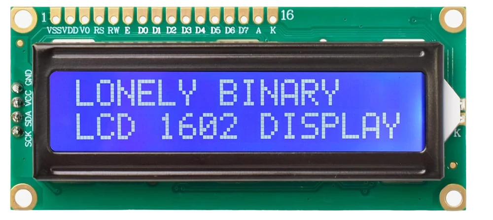 The front of the 1602 display: a green board with a black-framed blue panel showing LONELY BINARY on the top row and LCD 1602 DISPLAY on the bottom, sixteen unfitted holes along the top edge labelled VSS VDD VO RS RW E D0 to D7 A and K, and a four-pin header down the left edge labelled SCK SDA VCC GND.