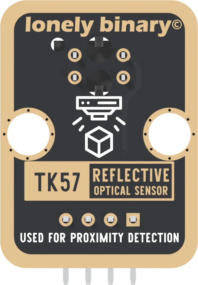 The back of the TK57, header at the bottom: a black board with a gold border, lonely binary across the top, the four solder joints of the sensor near the top, a drawing of a sensor shining down on a box, two round LEGO holes, a gold box printed TK57 REFLECTIVE OPTICAL SENSOR, four header pads with the square one on the right, and USED FOR PROXIMITY DETECTION along the bottom edge. No pin names are printed on this side.