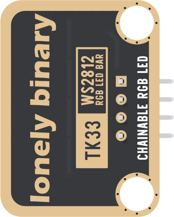 The back of the TK33, pins now pointing right: lonely binary in large gold letters, a gold box printed TK33 and WS2812 RGB LED BAR, the four header pads with the square one at the top, and a line of white text up the right edge that claims a second bar can follow this one, which is wrong for this board.